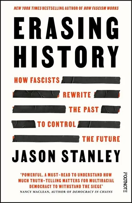 Cover: 9781804442265 | Erasing History | How Fascists Rewrite the Past to Control the Future