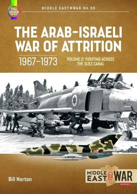 Cover: 9781804512265 | The Arab-Israeli War of Attrition, 1967-1973 | Bill Norton | Buch
