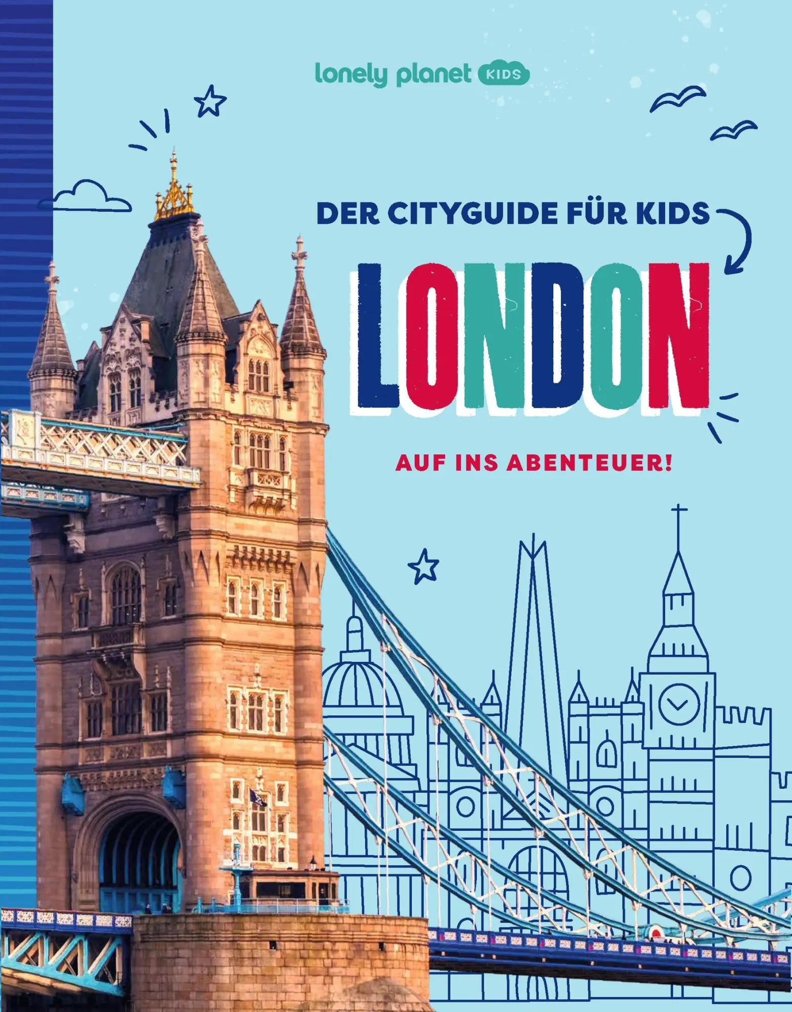 Cover: 9783575012265 | LONELY PLANET Kinderreiseführer Der Cityguide für Kids London | Towler