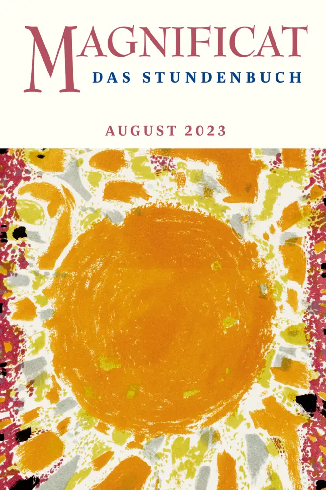 Cover: 9783766632265 | MAGNIFICAT AUGUST 2025 | Das Stundenbuch | Redaktion MAGNIFICAT | Buch