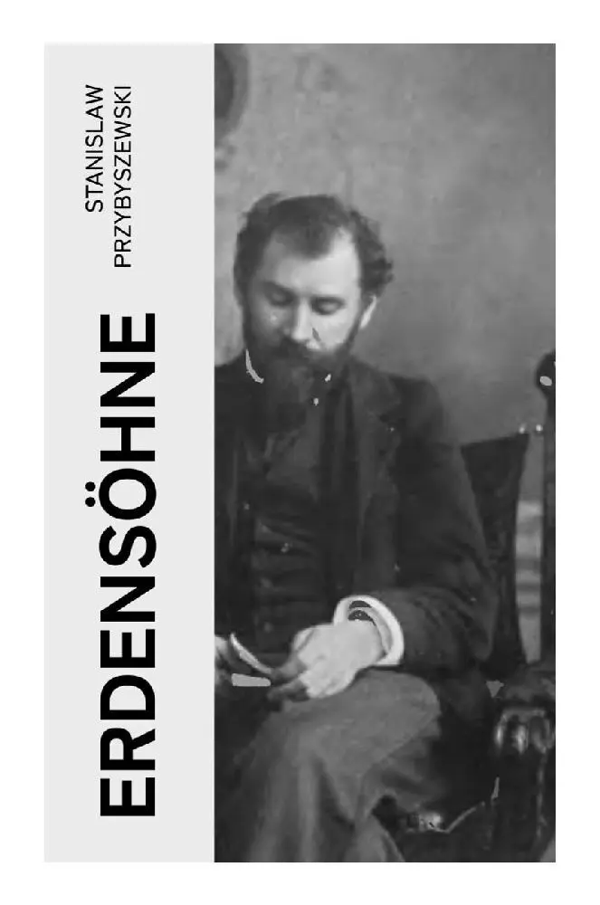 Cover: 9788027352265 | Erdensöhne | Stanislaw Przybyszewski | Taschenbuch | 92 S. | Deutsch