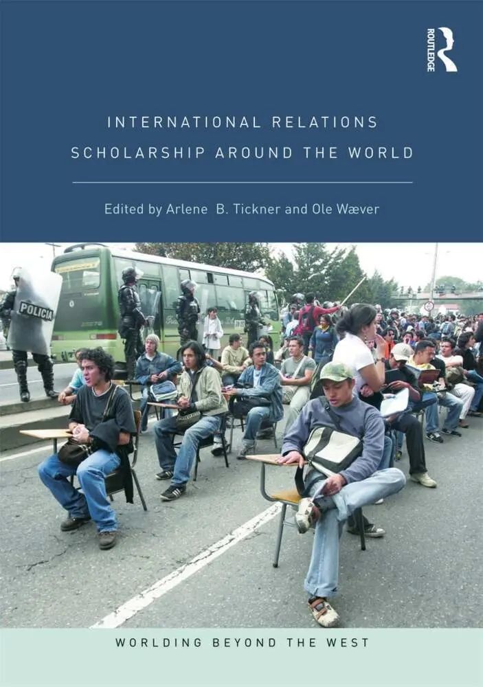 Cover: 9780415772365 | International Relations Scholarship Around the World | Tickner (u. a.)
