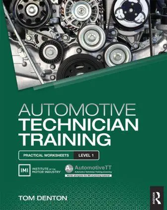 Cover: 9781138852365 | Automotive Technician Training: Practical Worksheets Level 1 | Buch