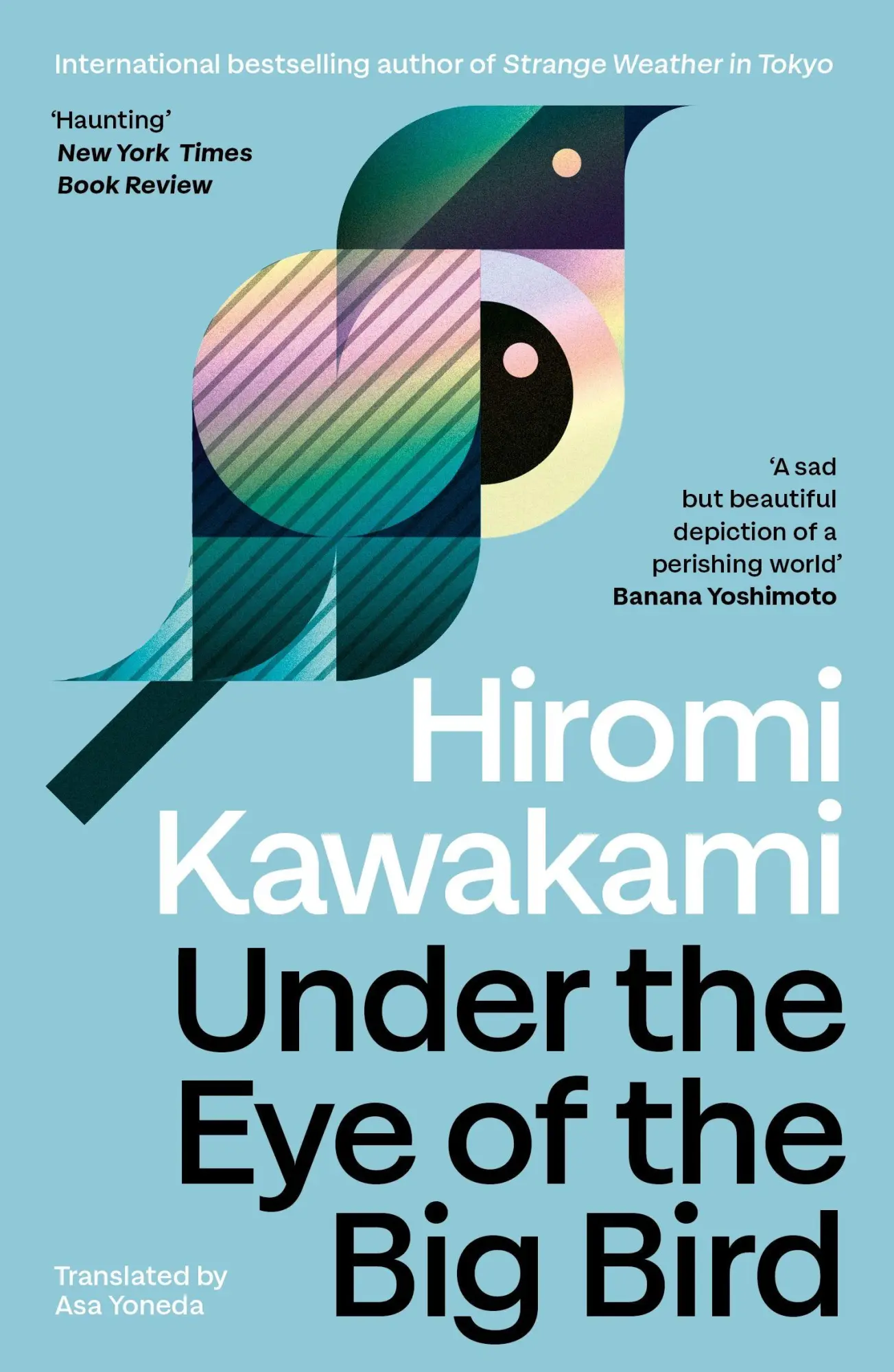 Cover: 9781803512365 | Under the Eye of the Big Bird | Hiromi Kawakami | Taschenbuch | 288 S.