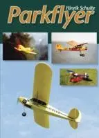 Cover: 9781854862365 | Parkflyer | Hinrik Schulte (u. a.) | Taschenbuch | Englisch | 2005