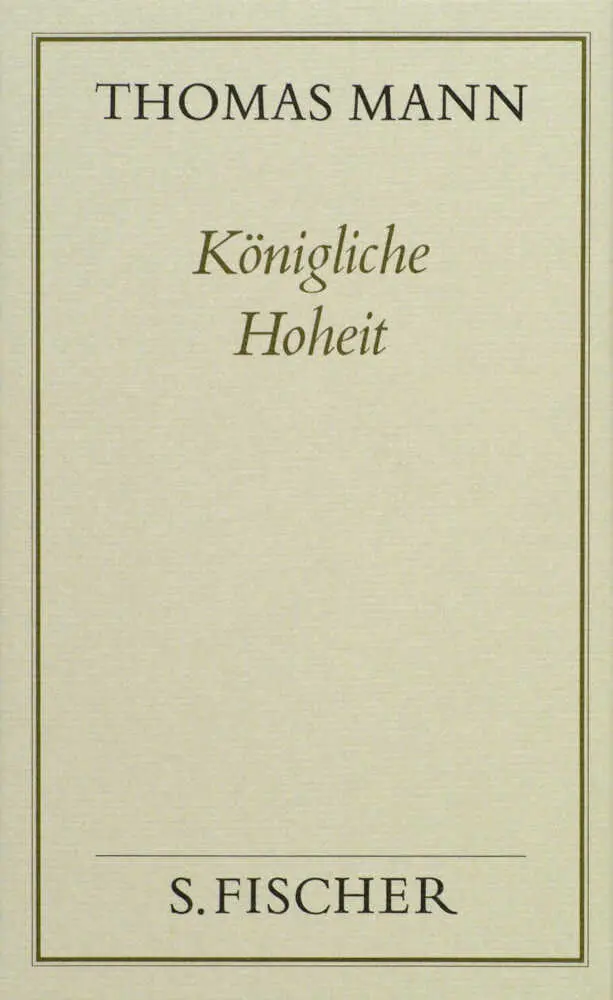 Cover: 9783100482365 | Königliche Hoheit | Roman | Thomas Mann | Buch | In Schuber | 396 S.