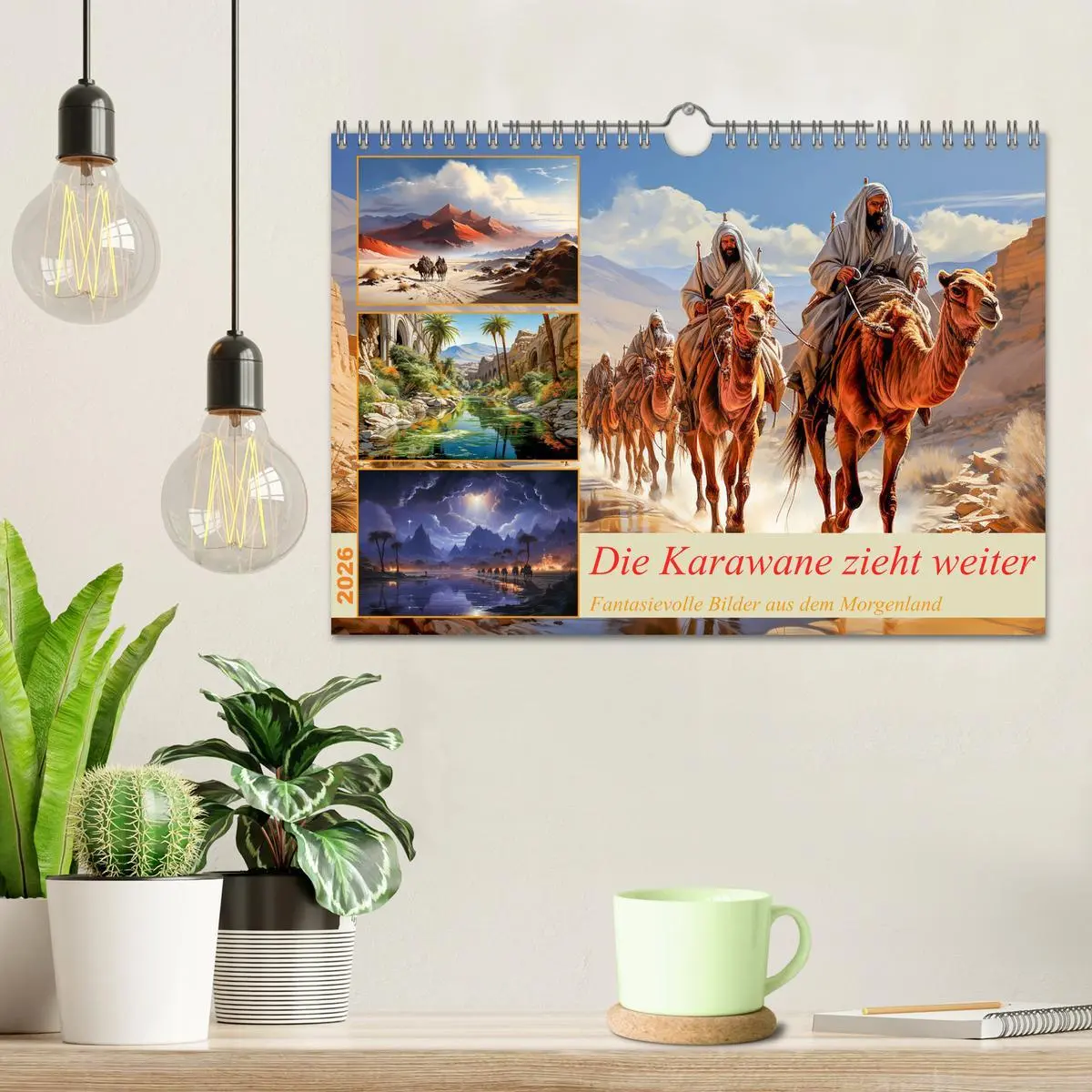 Bild: 9783457362365 | Die Karawane zieht weiter (Wandkalender 2026 DIN A4 quer), CALVENDO...