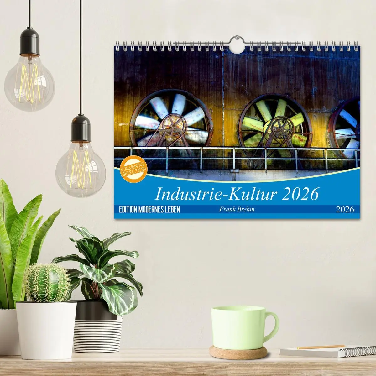 Bild: 9783516212365 | Industrie-Kultur 2026 (Wandkalender 2026 DIN A4 quer), CALVENDO...