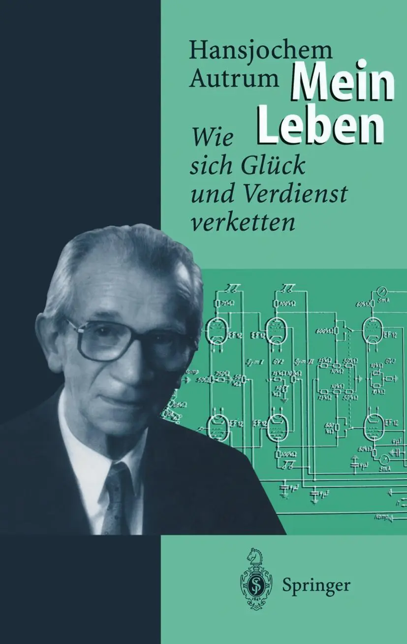 Cover: 9783540592365 | Hansjochem Autrum: Mein Leben | Wie sich Glück und Verdienst verketten