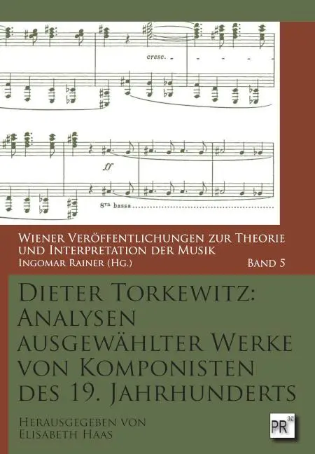 Cover: 9783706912365 | Analysen ausgewählter Werke von Komponisten des 19. Jahrhunderts