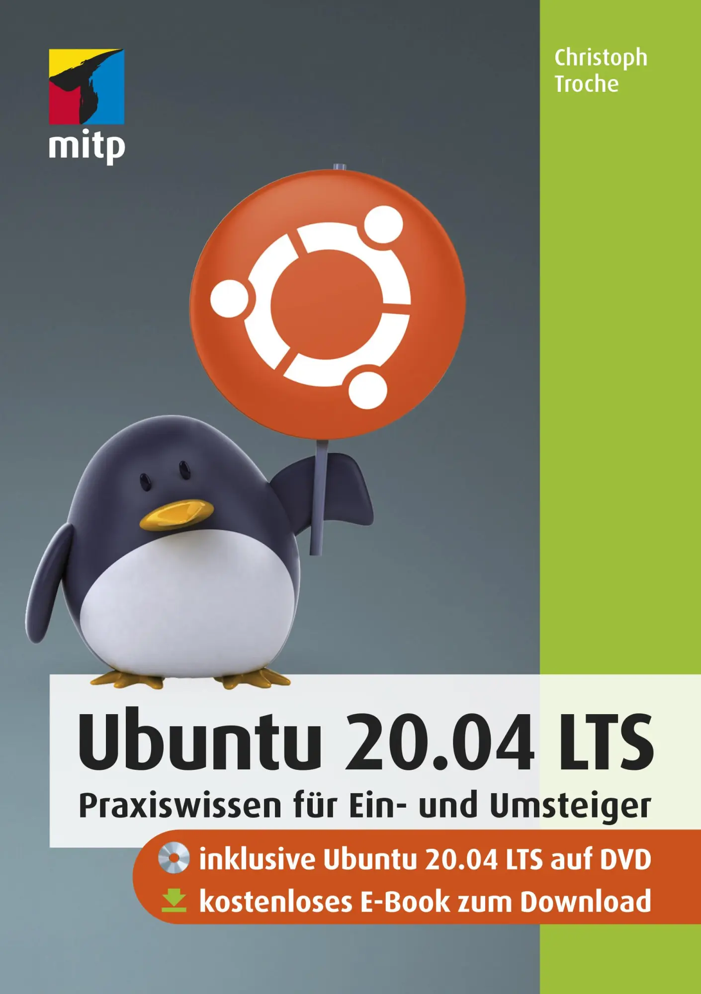 Cover: 9783747502365 | Ubuntu 20.04 LTS | Praxiswissen für Ein- und Umsteiger | Troche | Buch Cover: 9783747502365 | Ubuntu 20.04 LTS | Praxiswissen für Ein- und Umsteiger | Troche | Buch