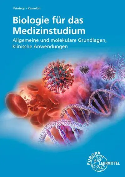 Cover: 9783758562365 | Biologie für das Medizinstudium | Heribert Keweloh (u. a.) | Buch