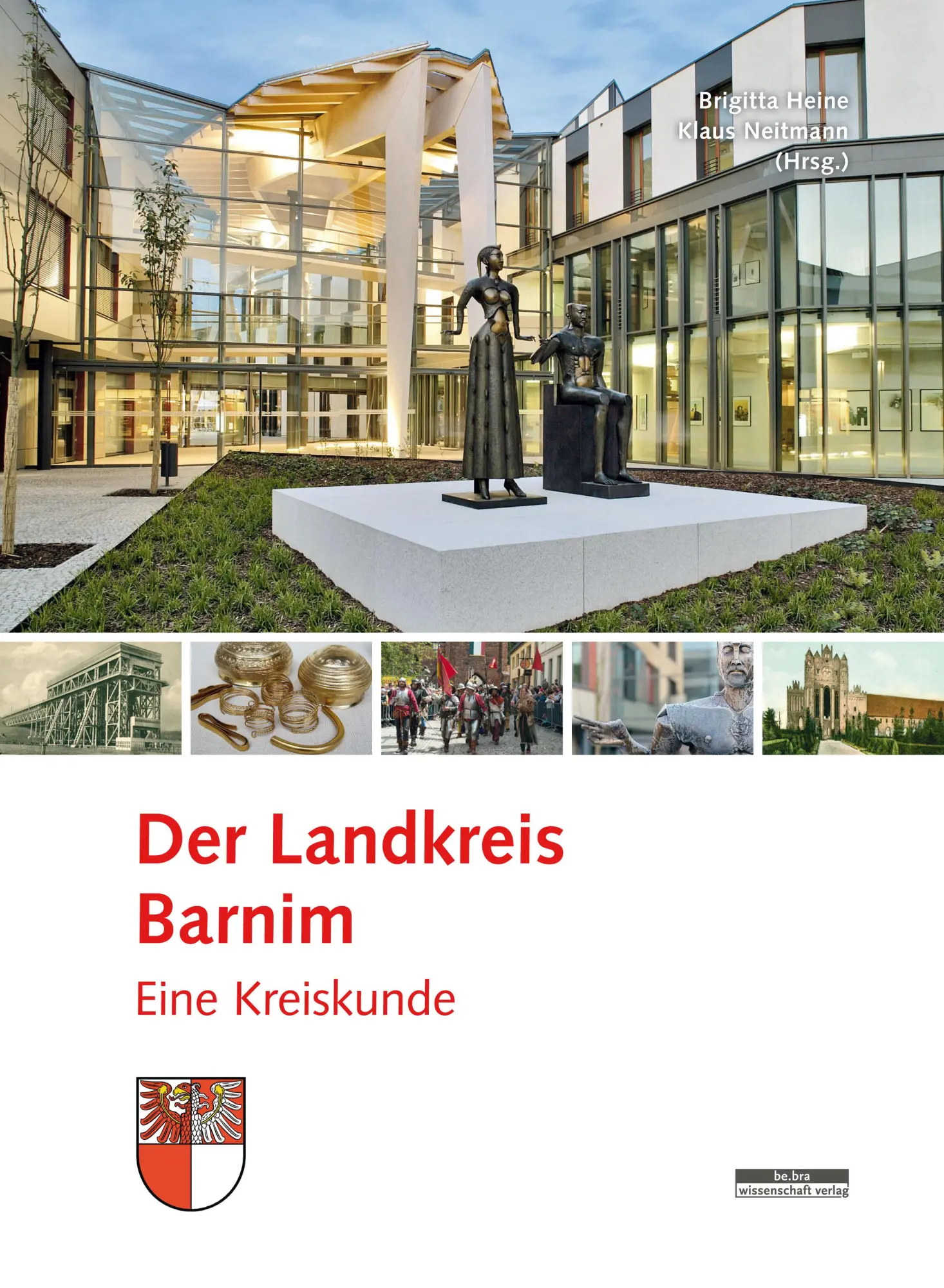 Cover: 9783954102365 | Der Landkreis Barnim | Eine Kreiskunde | Brigitta Heine | Buch | 2019