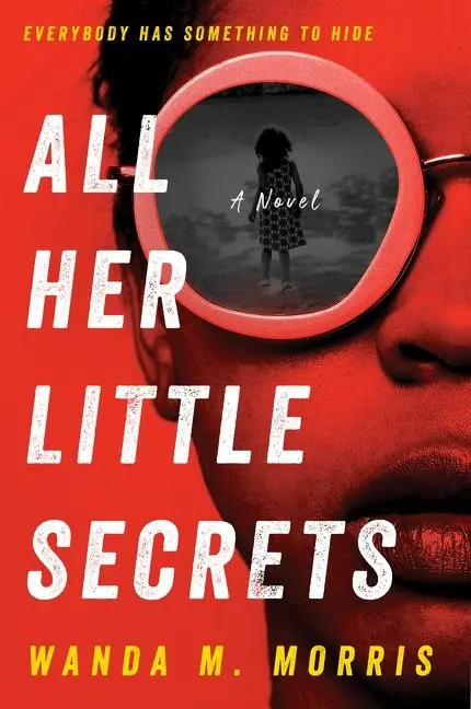 Cover: 9780063082465 | All Her Little Secrets | A Novel | Wanda M. Morris | Taschenbuch