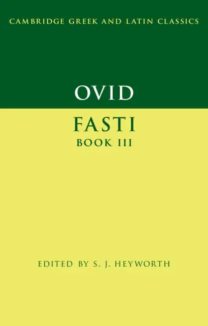 Cover: 9781107602465 | Ovid | Fasti Book 3 | S. J. Heyworth | Taschenbuch | Englisch | 2019