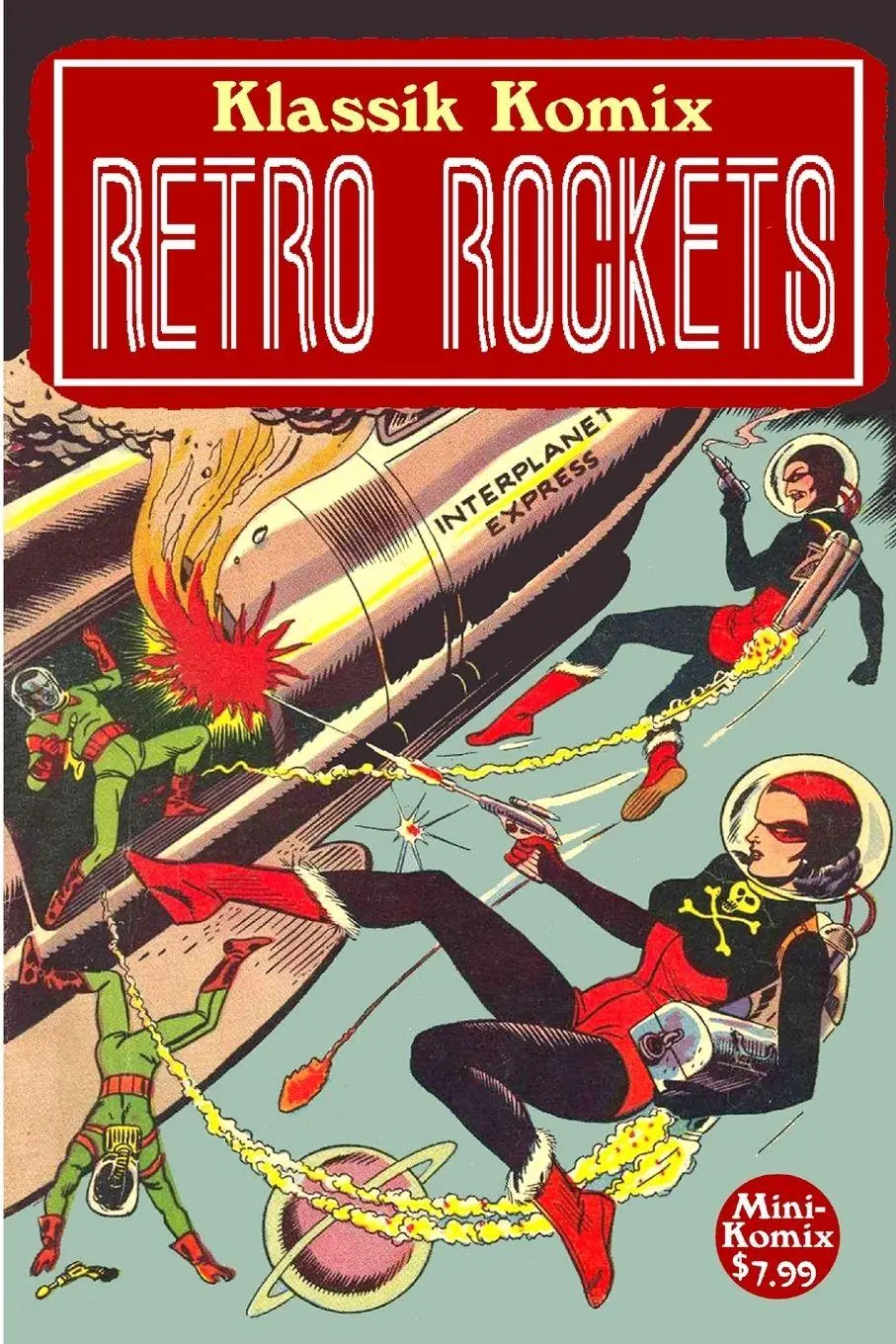 Cover: 9781387192465 | Klassik Komix | Retro Rockets | Mini Komix | Taschenbuch | Englisch