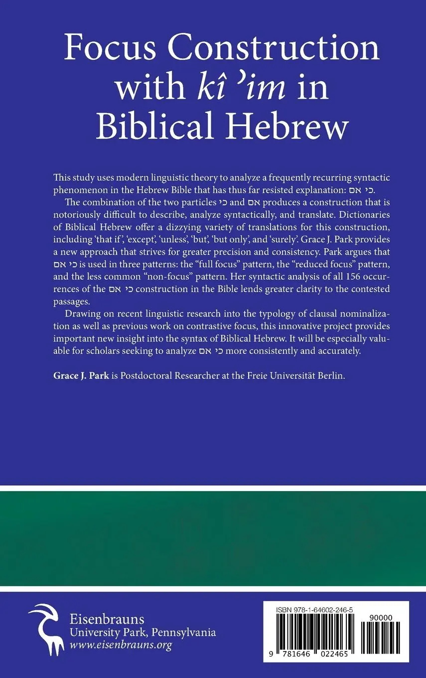 Rückseite: 9781646022465 | Focus Construction with kî ¿im in Biblical Hebrew | Grace Park | Buch