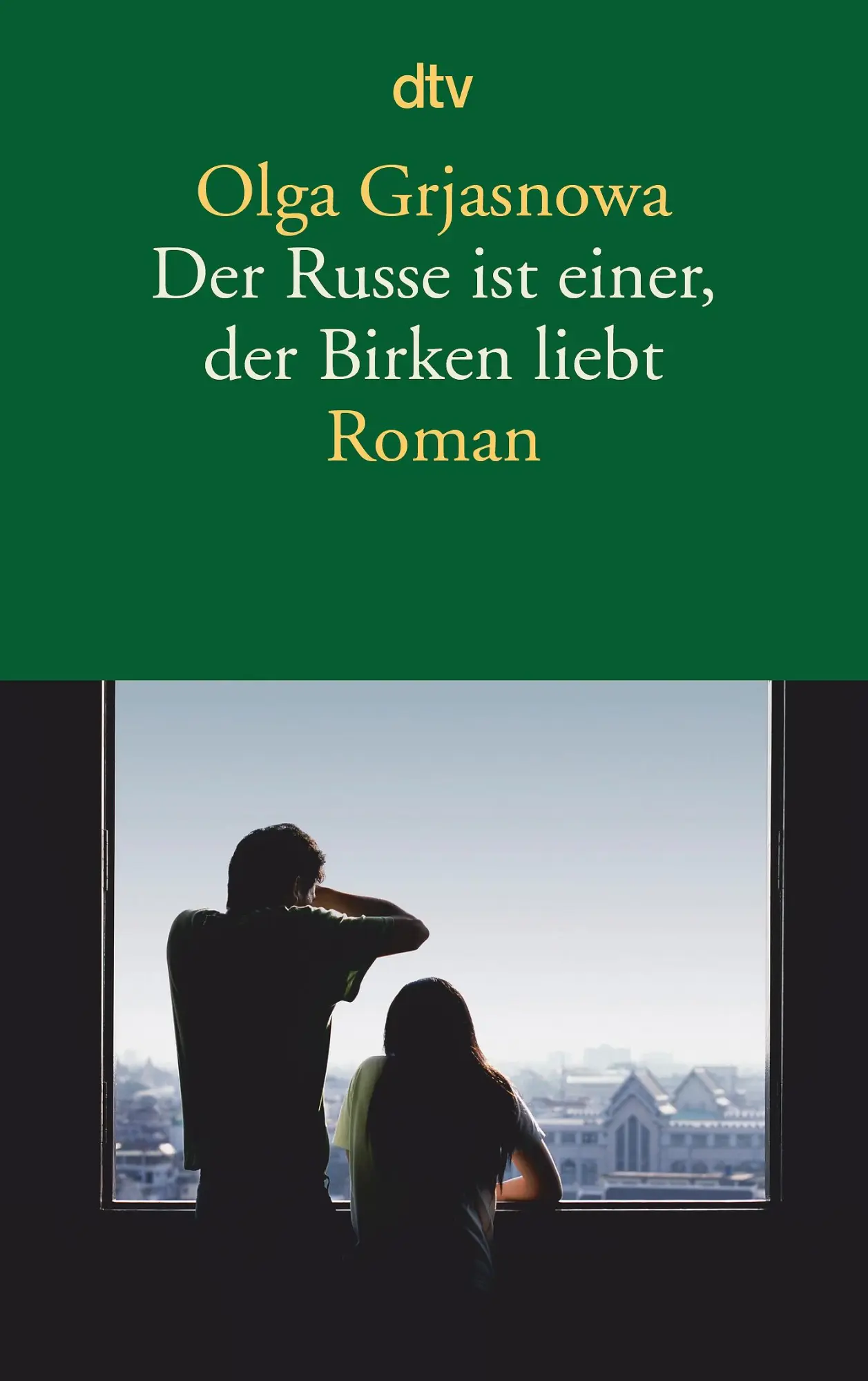 Cover: 9783423142465 | Der Russe ist einer, der Birken liebt | Olga Grjasnowa | Taschenbuch Cover: 9783423142465 | Der Russe ist einer, der Birken liebt | Olga Grjasnowa | Taschenbuch