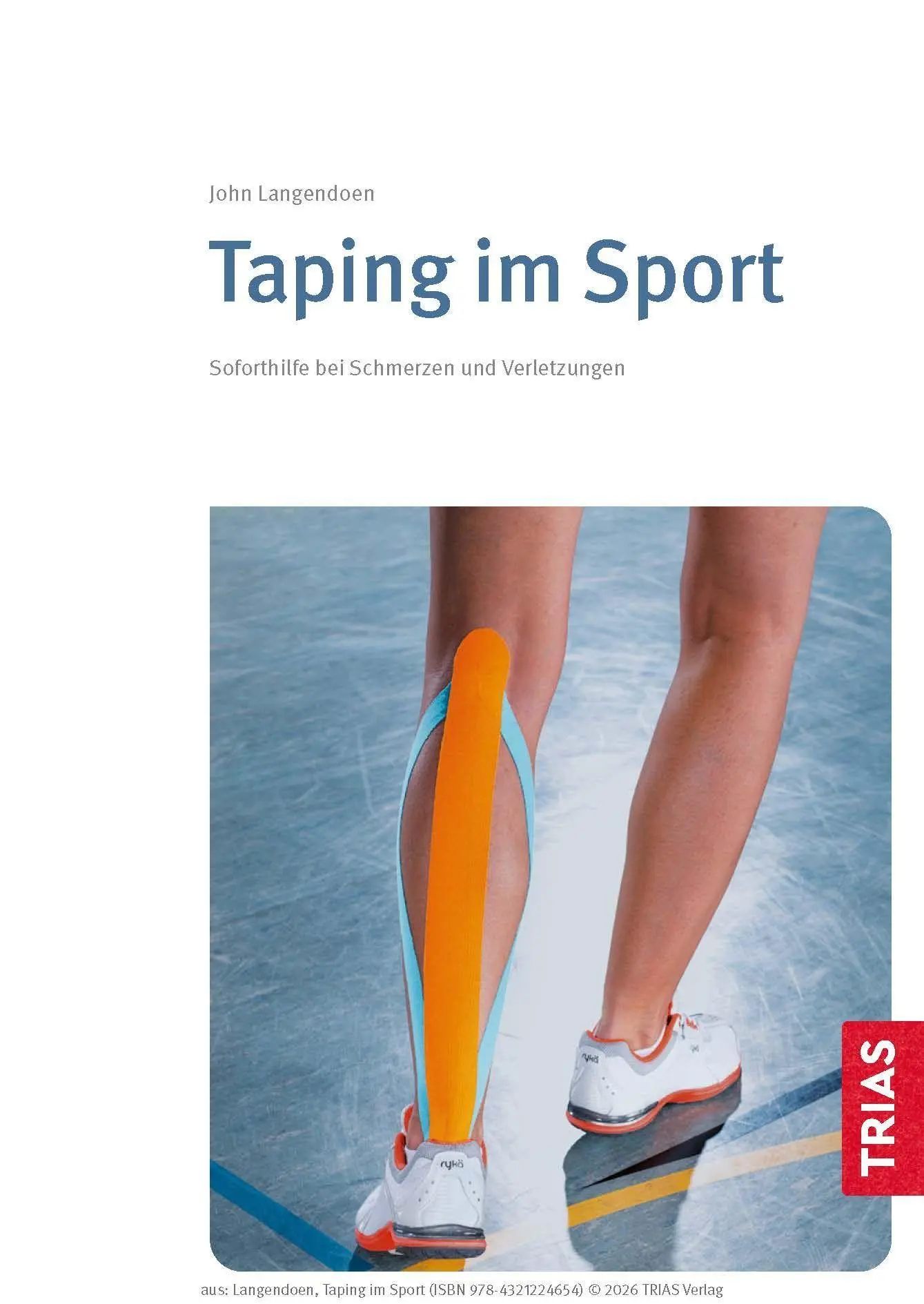 Bild: 9783432122465 | Taping im Sport | Soforthilfe bei Schmerzen und Verletzungen | Buch