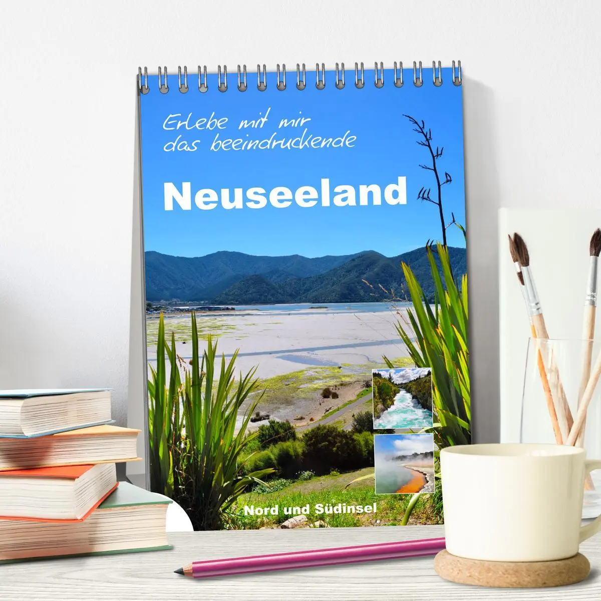 Bild: 9783516372465 | Erleben Sie mit mir das beeindruckende Neuseeland (Tischkalender...
