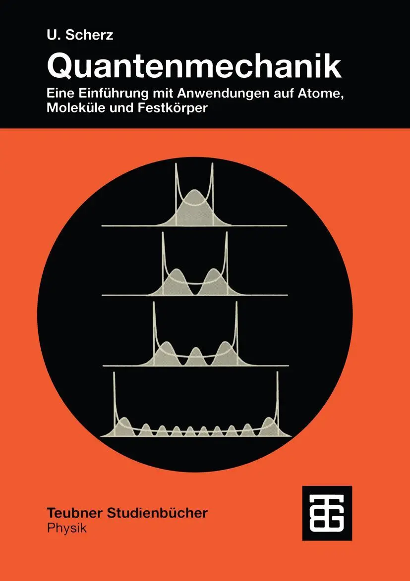Cover: 9783519032465 | Quantenmechanik | Udo Scherz | Taschenbuch | 669 S. | Deutsch | 1999