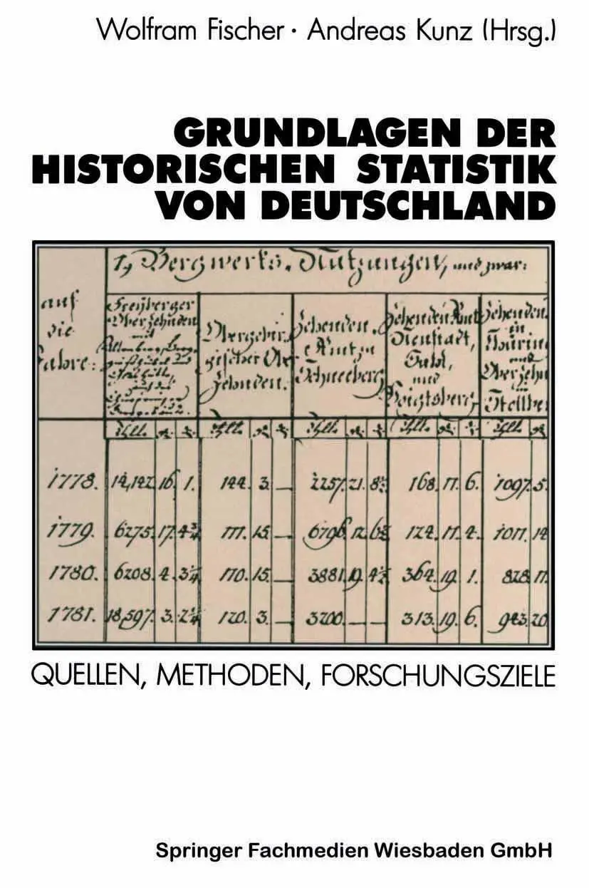 Cover: 9783531122465 | Grundlagen der Historischen Statistik von Deutschland | Kunz (u. a.)