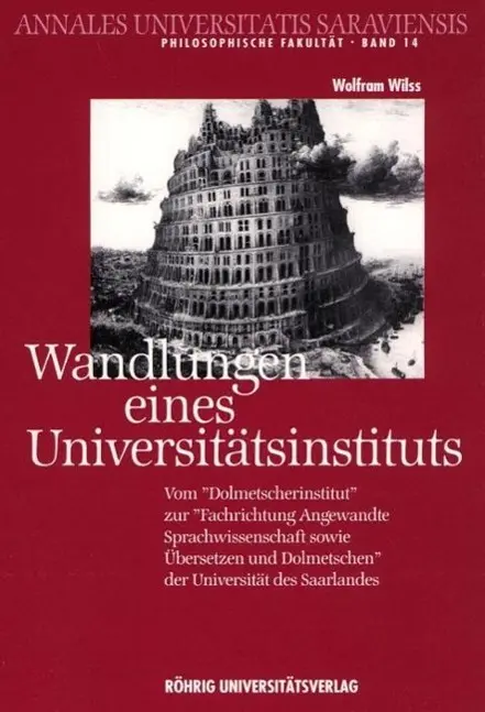 Cover: 9783861102465 | Wilss, W: Wandlungen eines Universitätsinstituts | Wolfram Wilss