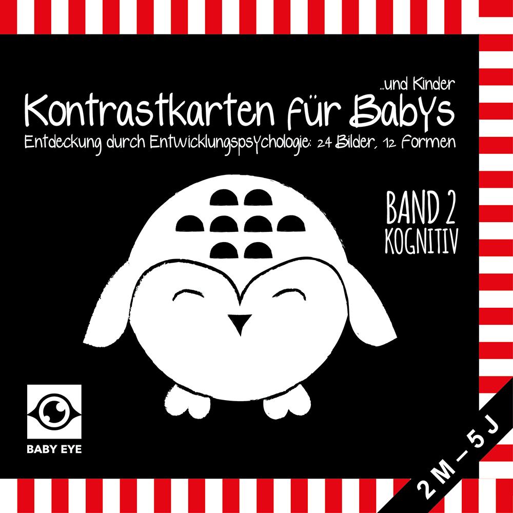 Cover: 9783982502465 | BABY EYE Kontrastkarten für Babys und Kinder: Band 2 - Kognitiv ·...
