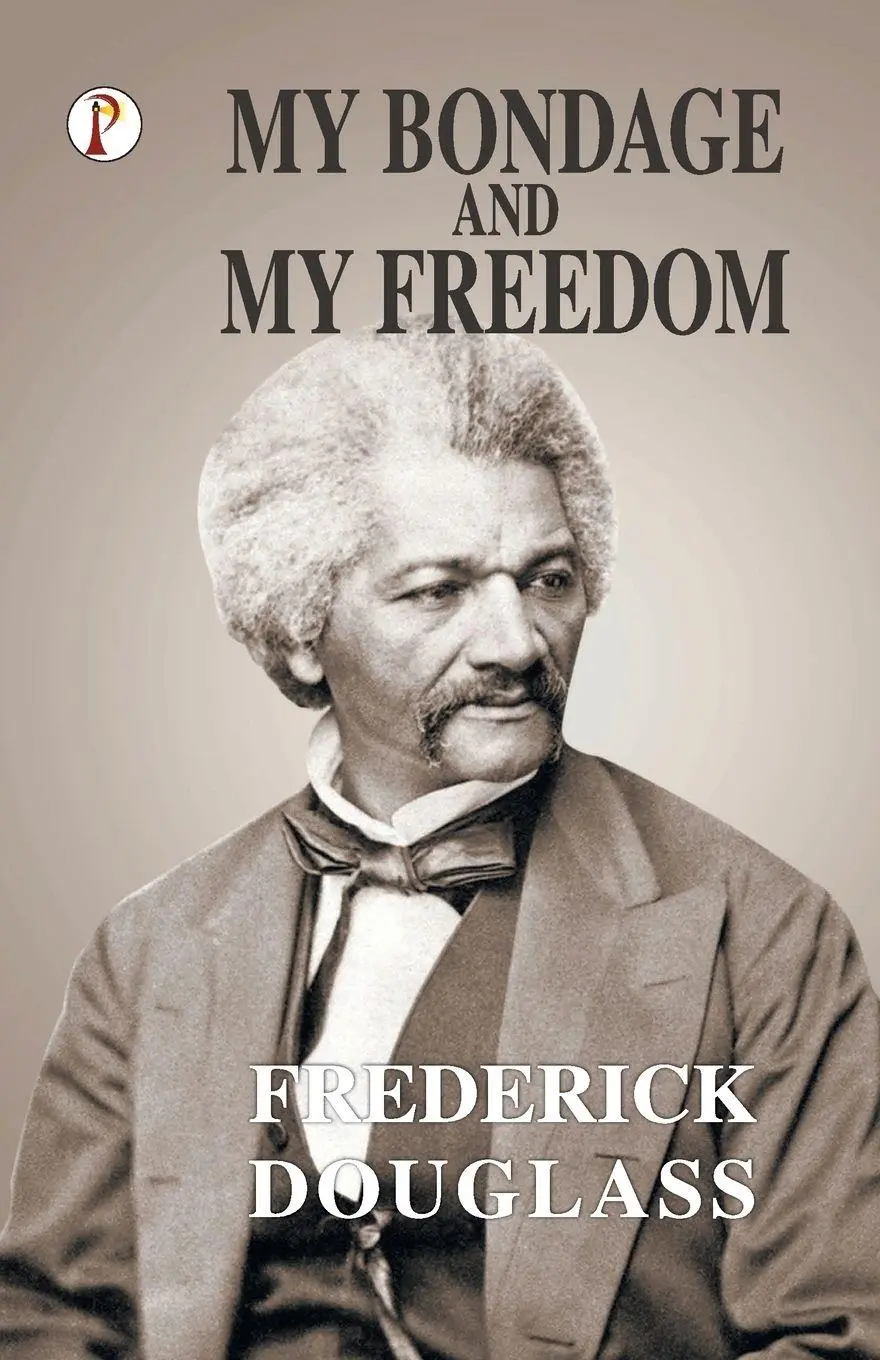 Cover: 9788196182465 | My Bondage and My Freedom | Frederick Douglass | Taschenbuch | 2023