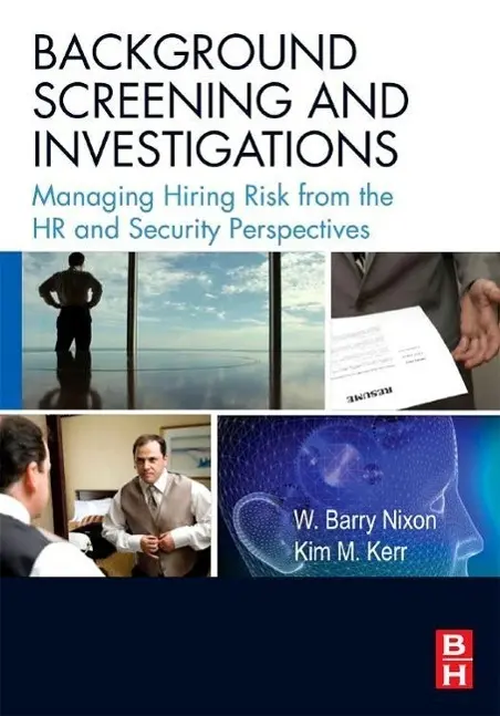 Cover: 9780750682565 | Background Screening and Investigations | W. Barry Nixon (u. a.)