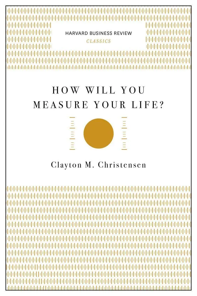 Cover: 9781633692565 | How Will You Measure Your Life? | Clayton M Christensen | Taschenbuch