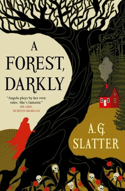 Cover: 9781835412565 | A Forest, Darkly | A. G. Slatter | Taschenbuch | 368 S. | Englisch