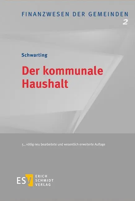 Cover: 9783503182565 | Der kommunale Haushalt | Gunnar Schwarting | Buch | XXXII | Deutsch