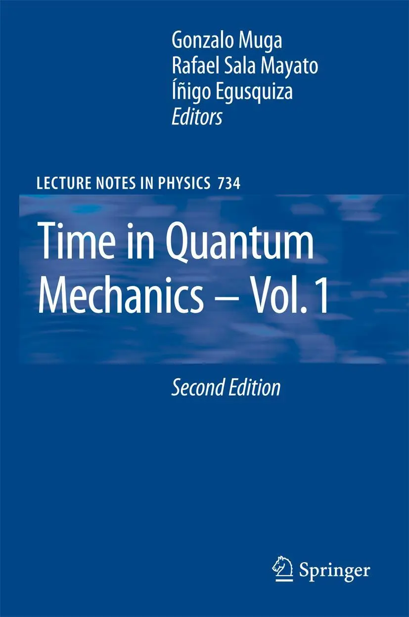Cover: 9783642092565 | Time in Quantum Mechanics | Gonzalo Muga (u. a.) | Taschenbuch | xiv