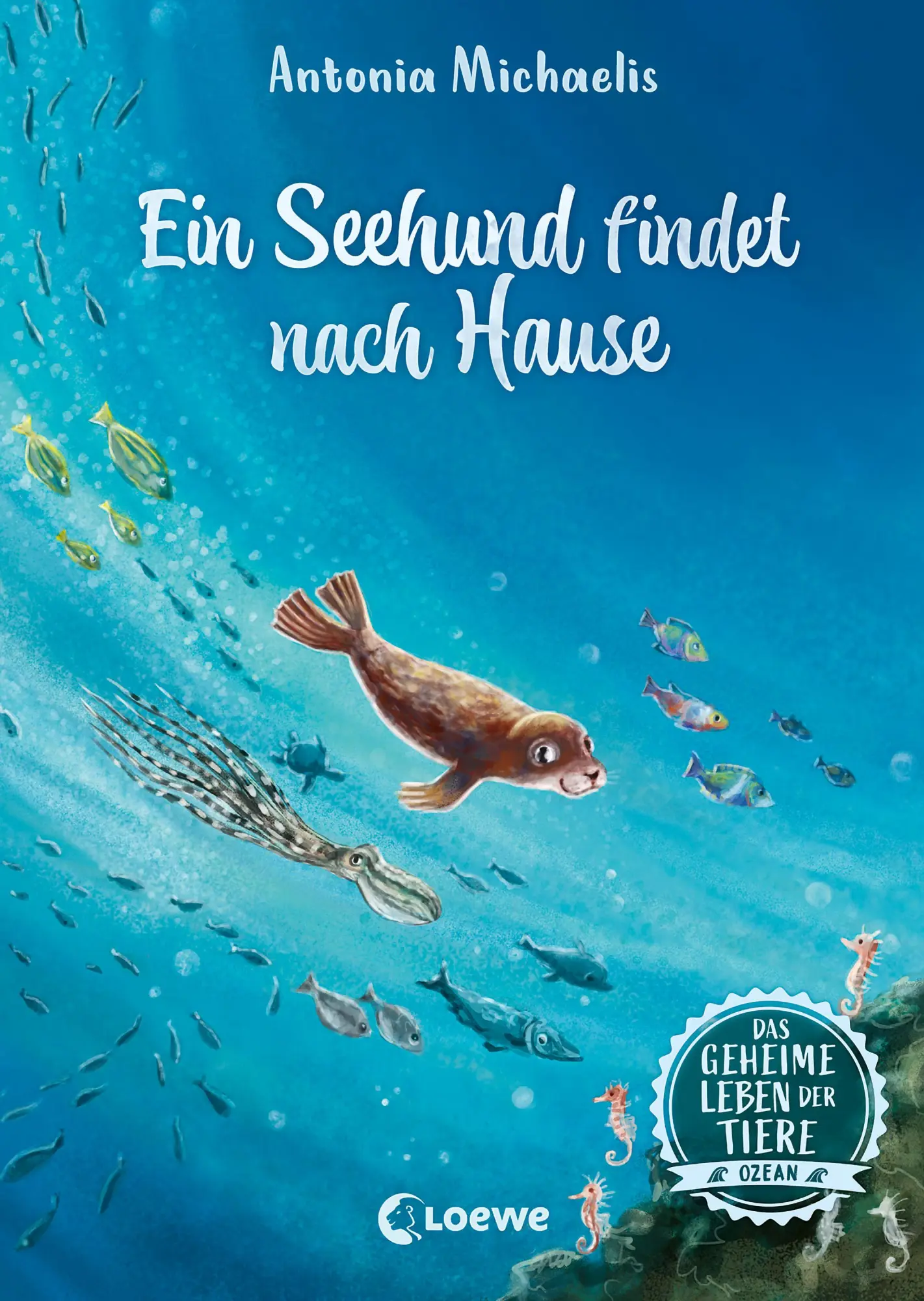 Cover: 9783743212565 | Das geheime Leben der Tiere (Ozean) - Ein Seehund findet nach Hause