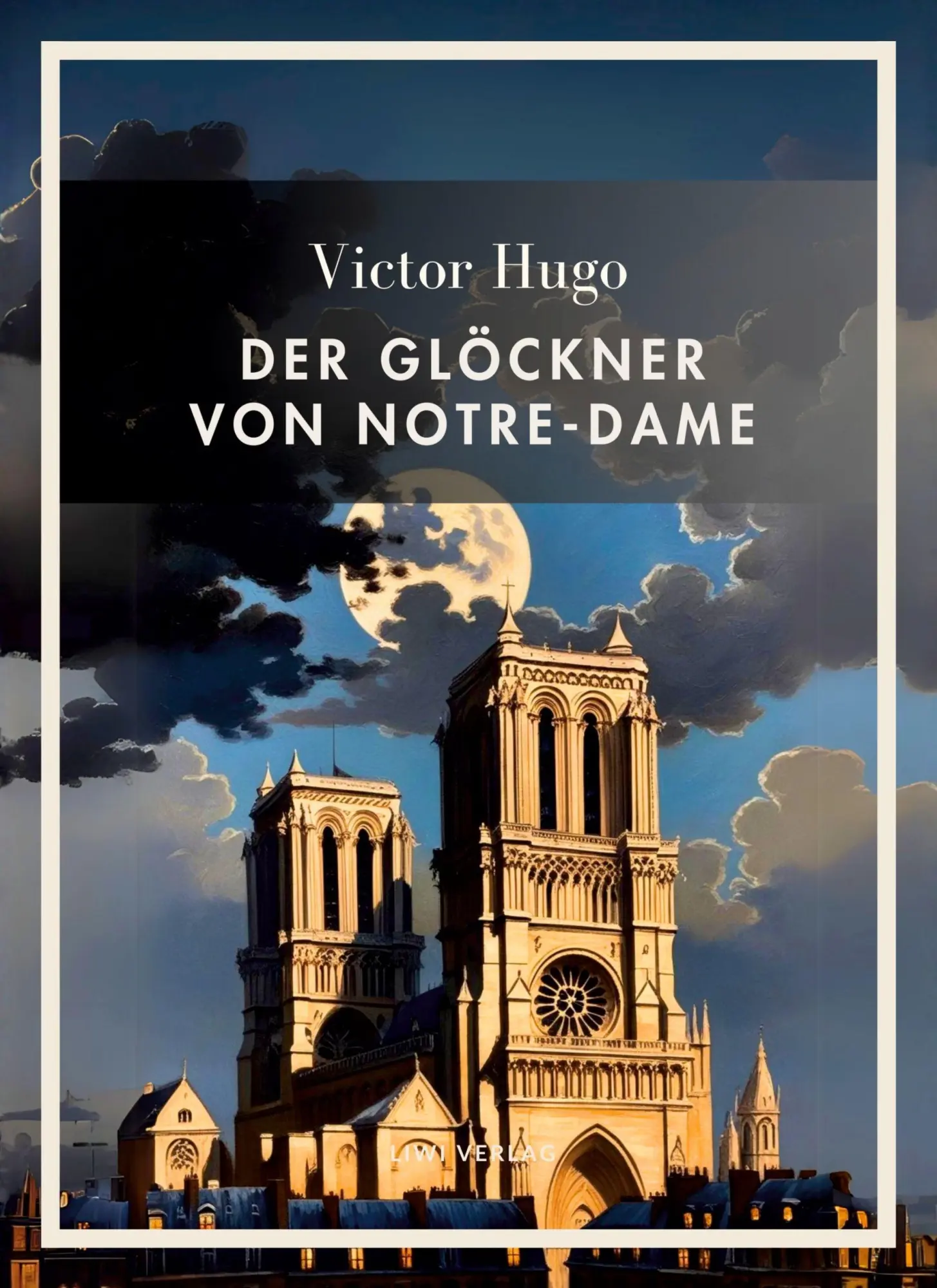 Cover: 9783753802565 | Victor Hugo: Der Glöckner von Notre-Dame. Vollständige Neuausgabe
