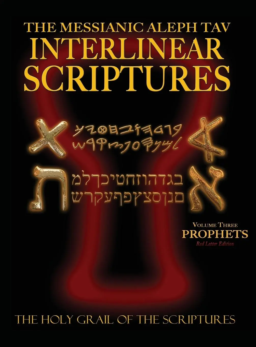 Cover: 9781771432665 | Messianic Aleph Tav Interlinear Scriptures Volume Three the...