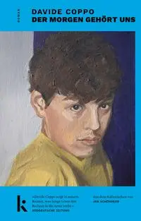Cover: 9783910372665 | Der Morgen gehört uns | Davide Coppo | Taschenbuch | 240 S. | Deutsch