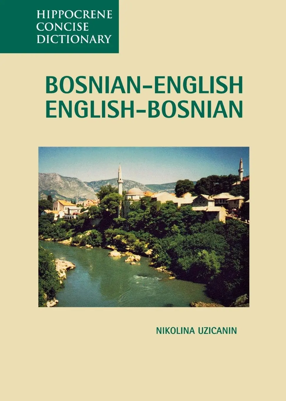 Cover: 9780781802765 | Bosnian-English, English-Bosnian Concise Dictionary | Uzicanin | Buch