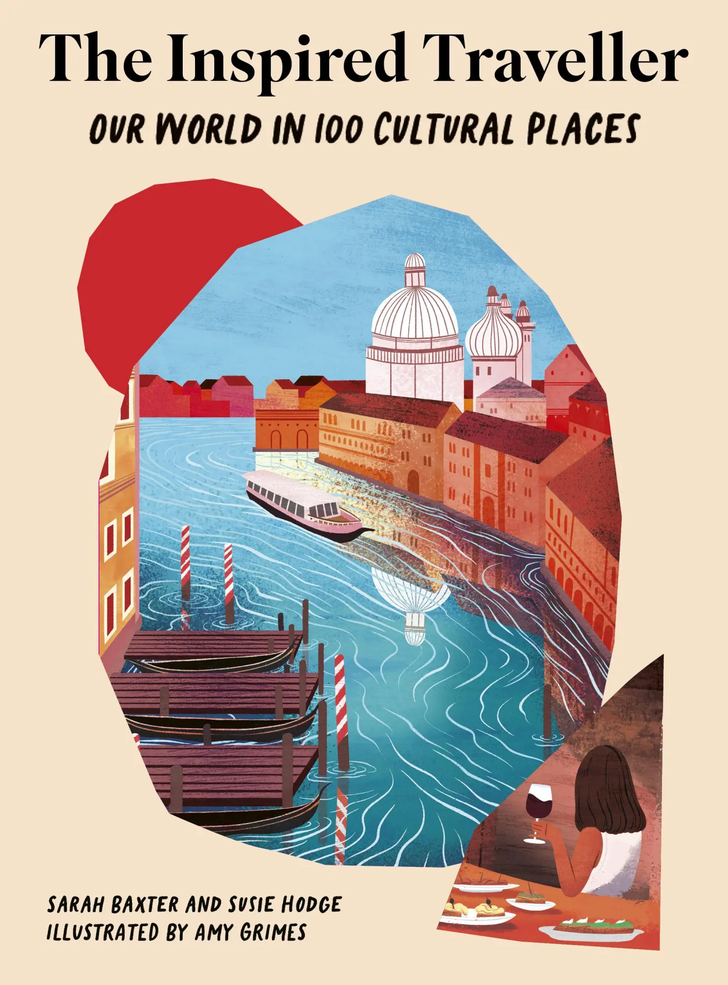Cover: 9781836002765 | The Inspired Traveller | Our World in 100 Cultural Places | Buch