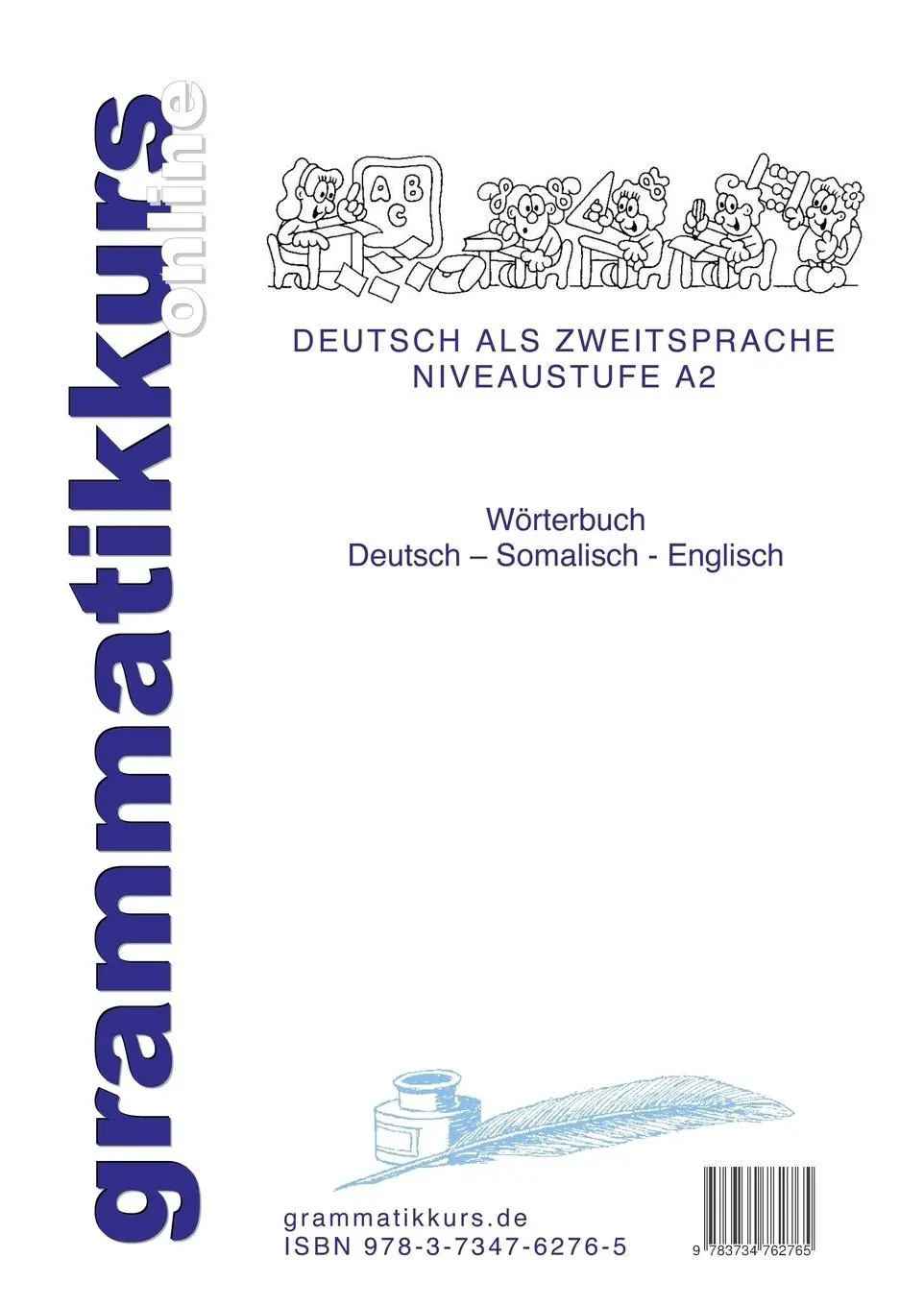Rückseite: 9783734762765 | Wörterbuch Deutsch - Somalisch- Englisch A2 | Aziz-Schachner | Buch