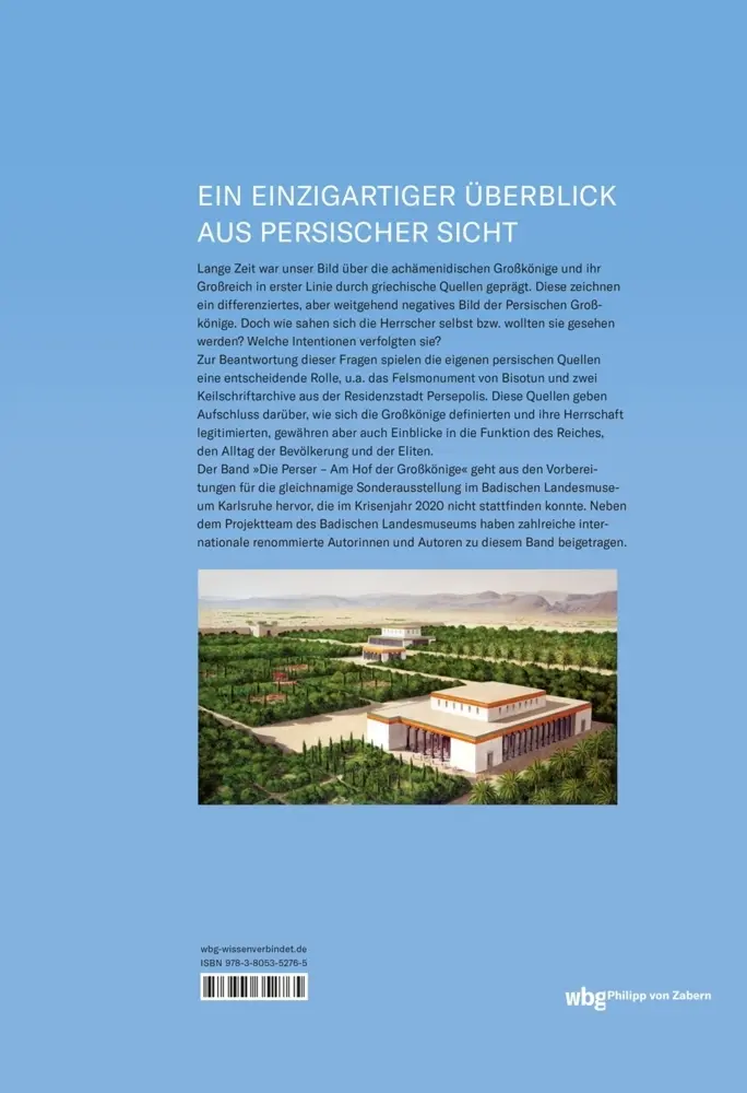 Bild: 9783805352765 | Die Perser | Am Hof der Großkönige | Badisches Landesmuseum Karlsruhe