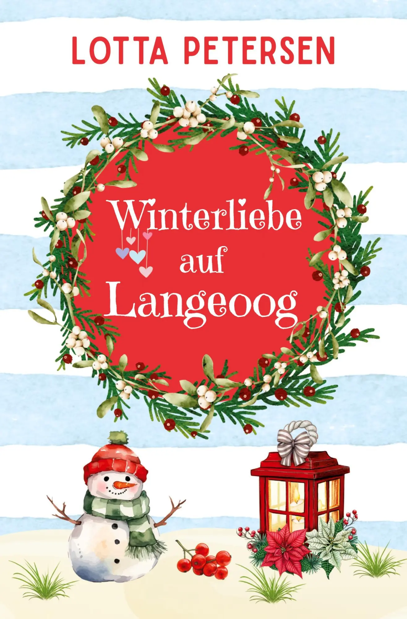 Cover: 9783819452765 | Winterliebe auf Langeoog | Lotta Petersen | Taschenbuch | 328 S.