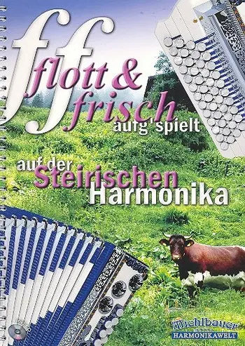 Cover: 9790501612765 | Flott und frisch aufg'spielt für Steirische Handharmonika in...