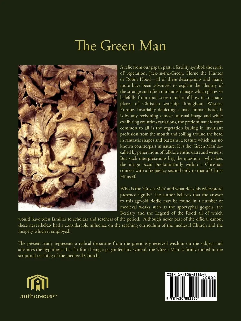 Rückseite: 9781420882865 | The Green Man Unmasked | A New Interpretation of an Ancient Riddle