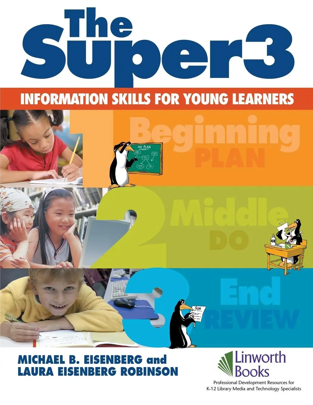 Cover: 9781586832865 | The Super3 | Information Skills for Young Learners | Berkowitz (u. a.)