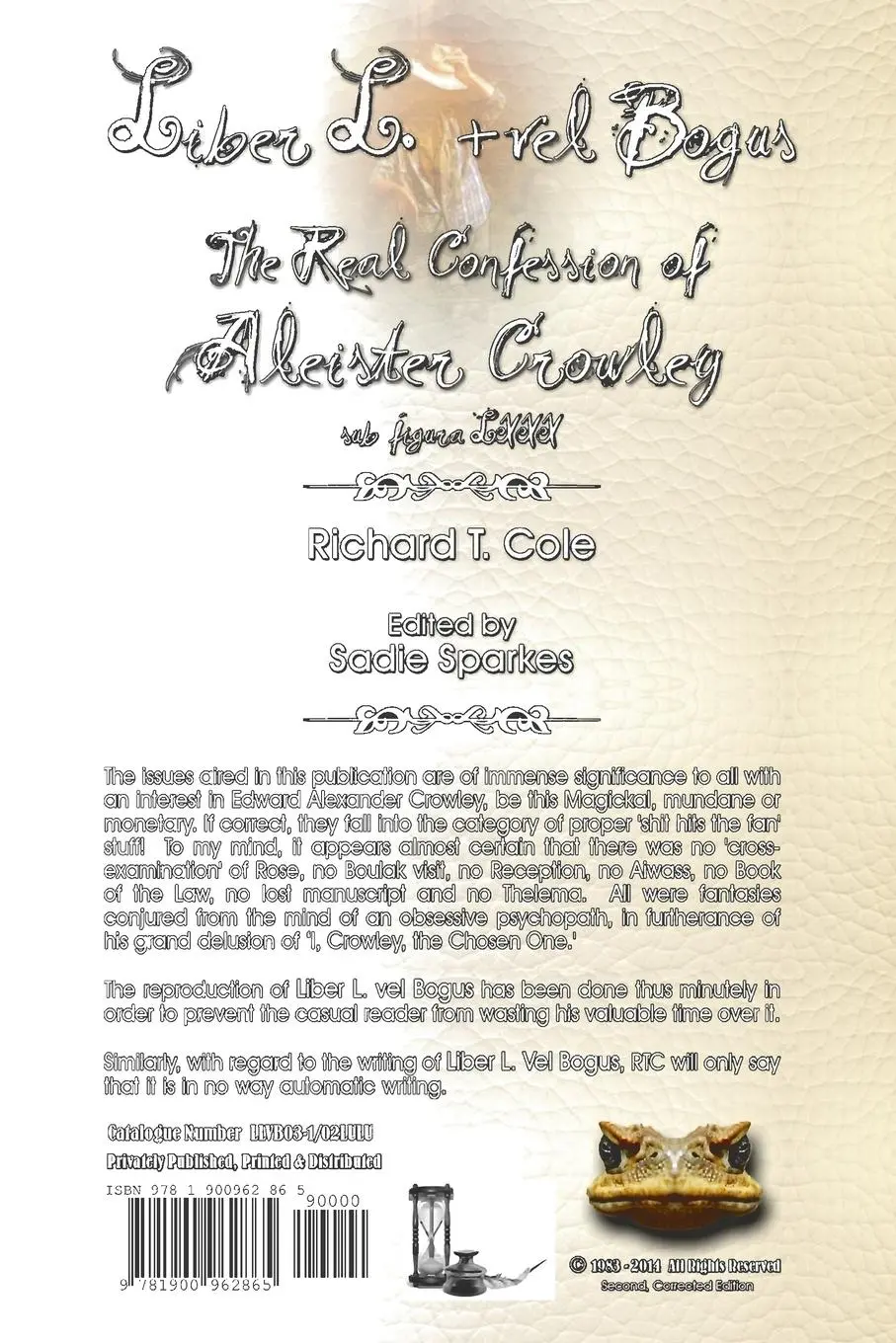 Rückseite: 9781900962865 | Liber L. vel Bogus - The Real Confession of Aleister Crowley | Cole
