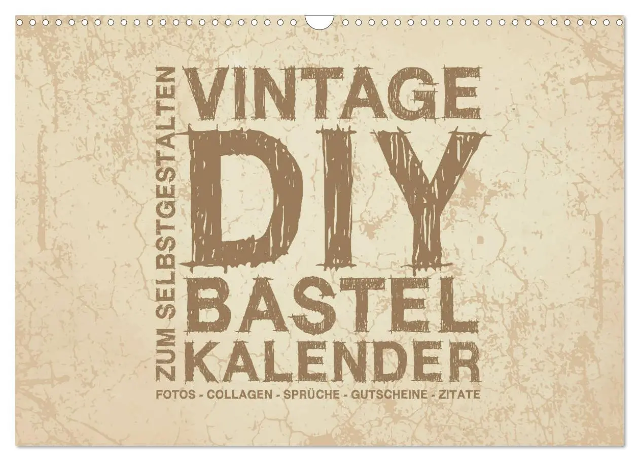 Cover: 9783435222865 | Vintage DIY Bastel-Kalender - Zum Selbstgestalten (Wandkalender...