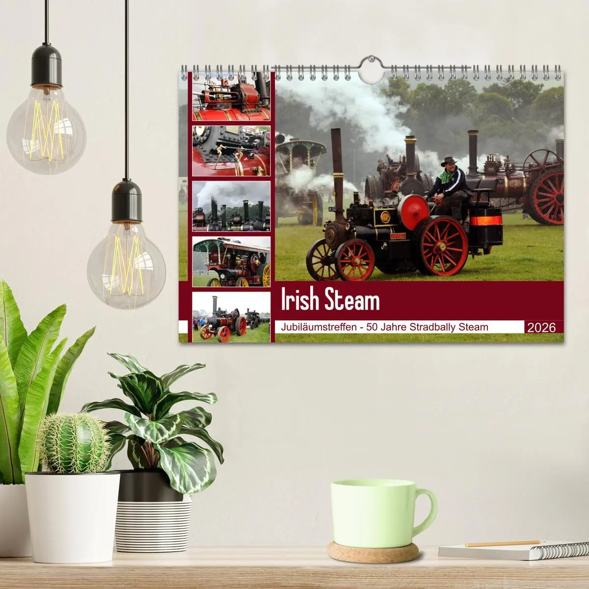 Bild: 9783457862865 | Irish Steam - 50. Dampftreffen in Stradbally (Wandkalender 2026 DIN...