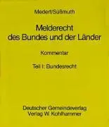Cover: 9783555012865 | Bundesmeldegesetz | Tanja/Holzinger, Martin/Bäcker, Matthias u a Laier
